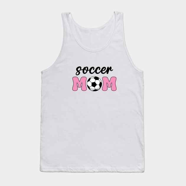Soccer Mom Mother's Day Tank Top by BirdAtWork
